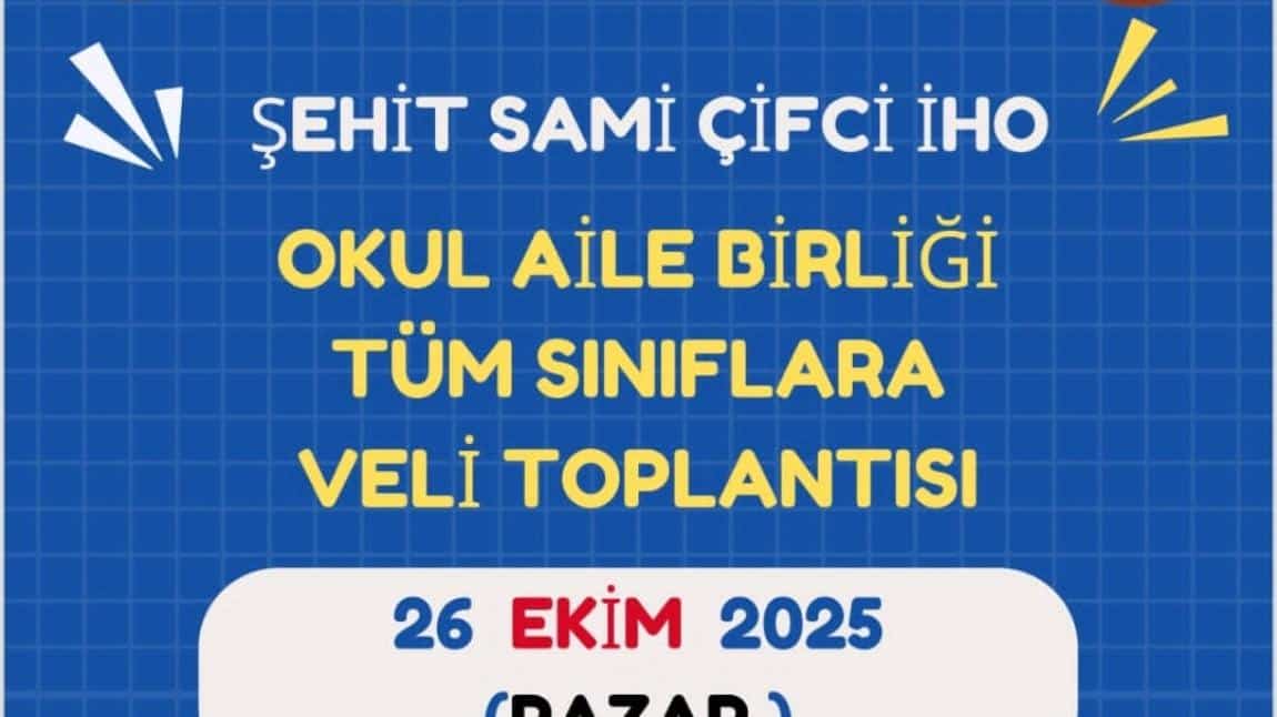 Okul Aile Birliği Veli Toplantımız